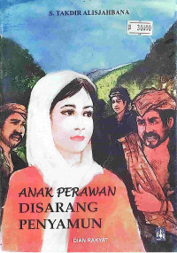 ANAK PERAWAN DISARANG PENYAMUN