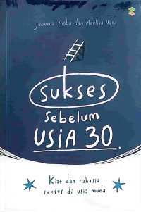 SUKSES SEBELUM USIA 30