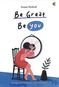 BE GREAT BE YOU